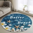 thumbnail image 2 of Life Is Better At The Beach Round&nbsp;Area Rug&nbsp;3.3 ft Summer Ocean Starfish Flower Seashell Washable Rugs for Living Room, Non Slip Soft Carpet for Bedroom Entryway Dining Room, 2 of 9