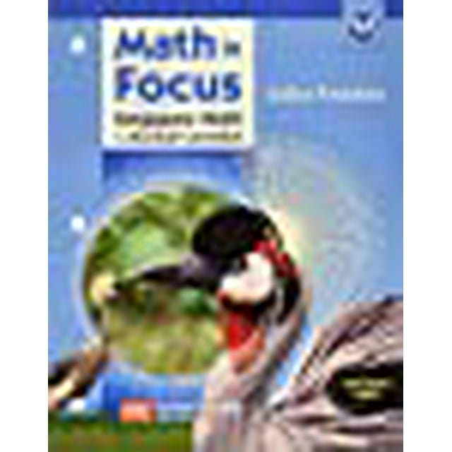 Math in Focus: l'Approche Singapourienne, 4e Année, Livre A: Pratique Supplémentaire de Base Commune (Mathématiques en Bref: Mathématiques Singapouriennes)