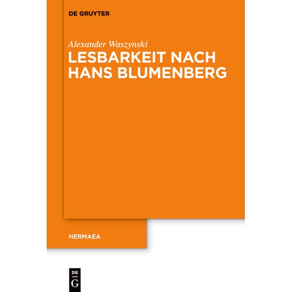 Hermaea. Neue Folge Lesbarkeit nach Hans Blumenberg, Book 155, (Paperback)