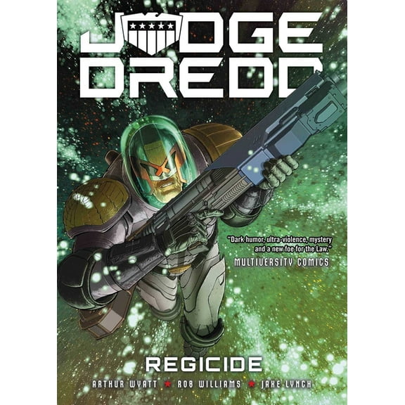 Judge Dredd Judge Dredd: Regicide, (Paperback)