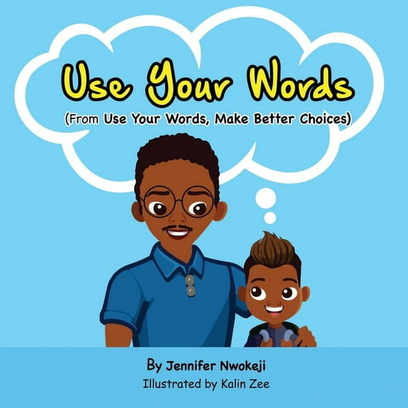 Use Your Words, (Paperback)
