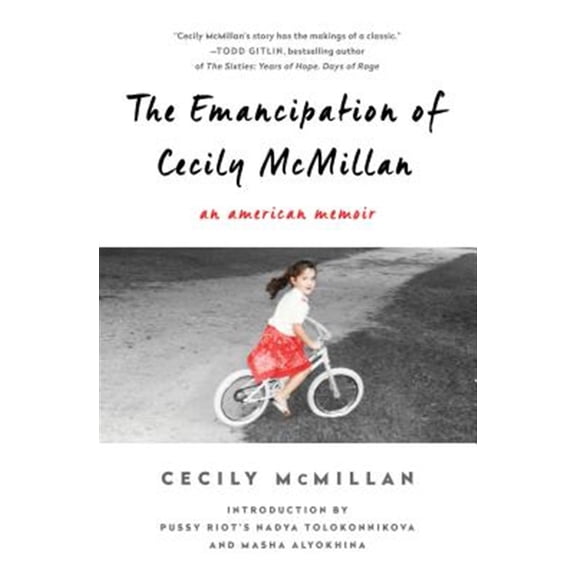Pre-Owned The Emancipation of Cecily McMillan : An American Memoir (Edition 1) (Hardcover)