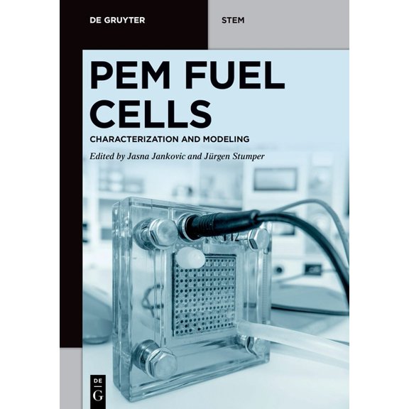 de Gruyter Stem Pem Fuel Cells: Characterization and Modeling, (Paperback)