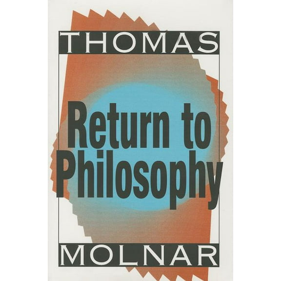 Return to Philosophy, (Hardcover)