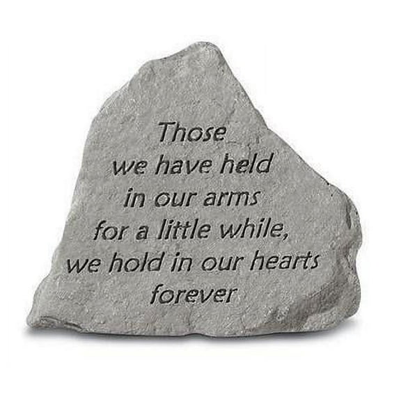 Those We Have Held... Inspirational Garden Stone