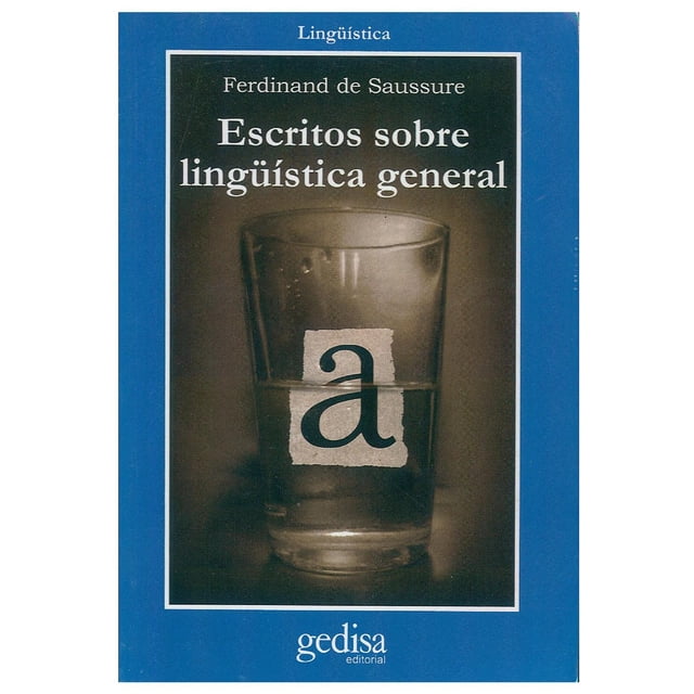 Escritos sobre lingüística en general Gedisa 9788474329728