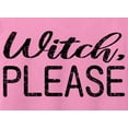 thumbnail image 2 of Witch Please Halloween Women Shirts, 2 of 4
