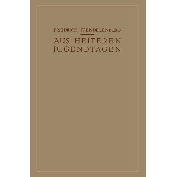 Aus Heiteren Jugendtagen, (Paperback)