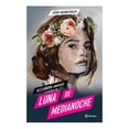 thumbnail image 1 of Moonstruck 1. Luna de Medianoche Editorial Planeta Mexicana, S.A. de C.V. Alejandra Andrade, 1 of 2