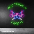 thumbnail image 2 of Glowneon You Think It I Ink It Neon Sign, Ink Machine Led Light Decor, 2 of 4