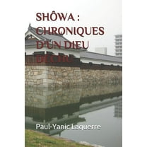Shôwa: Chroniques d'Un Dieu Déchu (Paperback)
