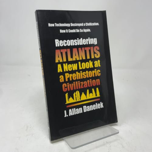 Pre-Owned Reconsidering Atlantis: A New Look at a Prehistoric Civilization, 9781931942034, 193194203X, Paperback,