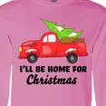 thumbnail image 4 of Inktastic I'll Be Home for Christmas Truck with Tree Long Sleeve T-Shirt, 4 of 5