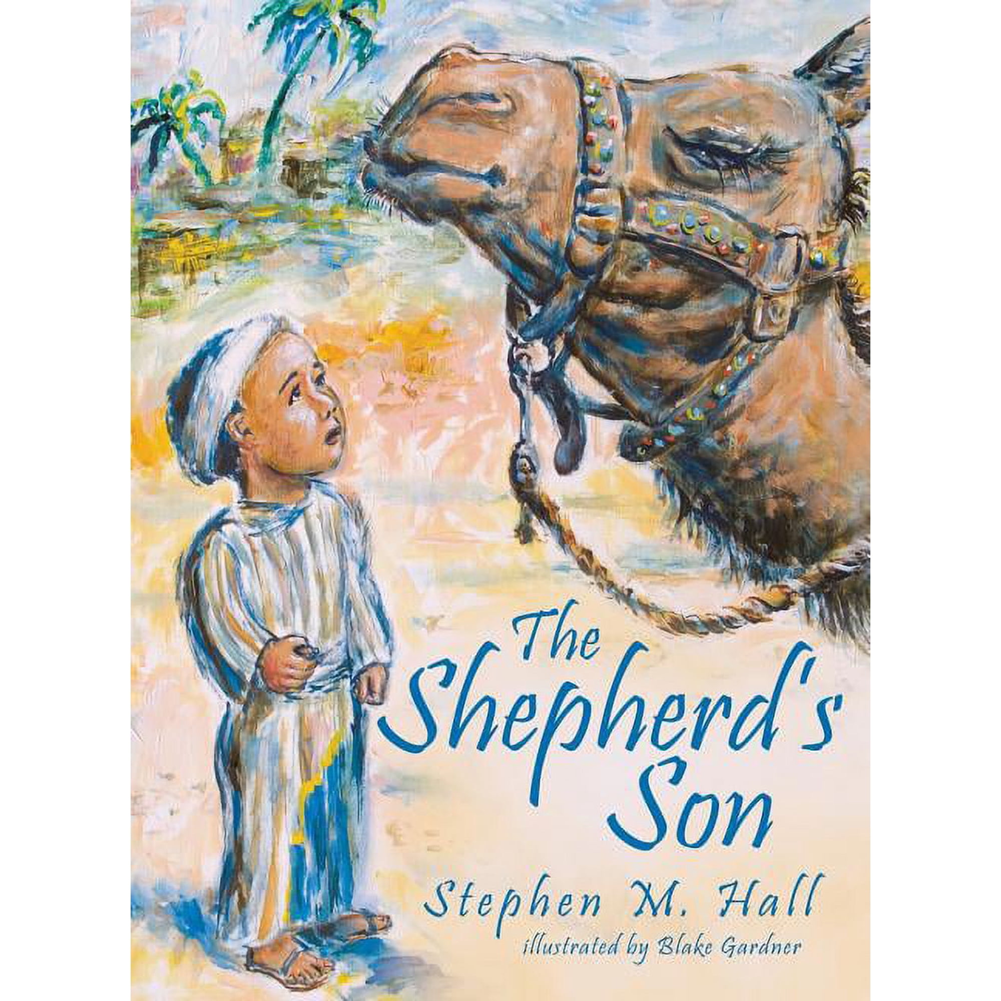 The Shepherd s Son (Hardcover)