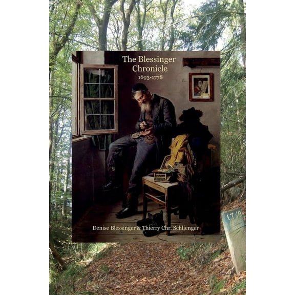 The Blessinger Chronicle, (Paperback)