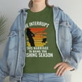 thumbnail image 3 of We Interrupt This Marriage To Bring You Fishing Season Funny T-Shirt, 3 of 4