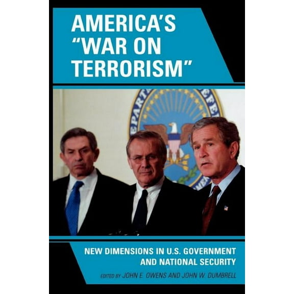 America's 'War on Terrorism': New Dimensions in U.S. Government and National Security, (Paperback)
