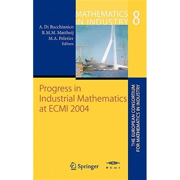 Pre-Owned Progress in Industrial Mathematics at Ecmi 2004, (Hardcover)