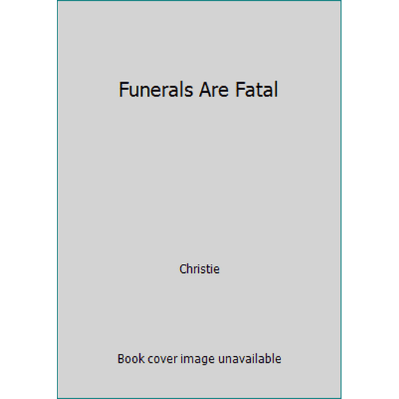 Pre-Owned Funerals Are Fatal (Paperback) 0671425129 9780671425128
