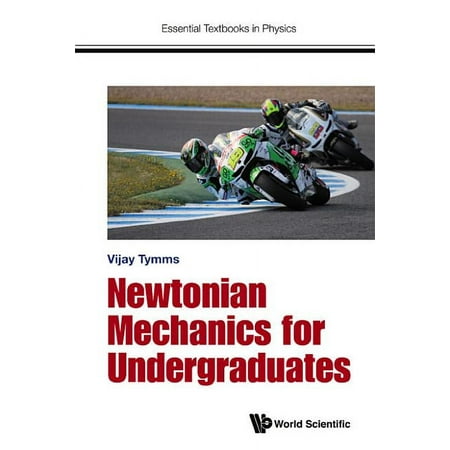 UPC: 9781786340085 | Essential Textbooks in Physics: Newtonian Mechanics for Undergraduates (Paperback)