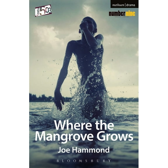 Modern Plays Where the Mangrove Grows, (Paperback)