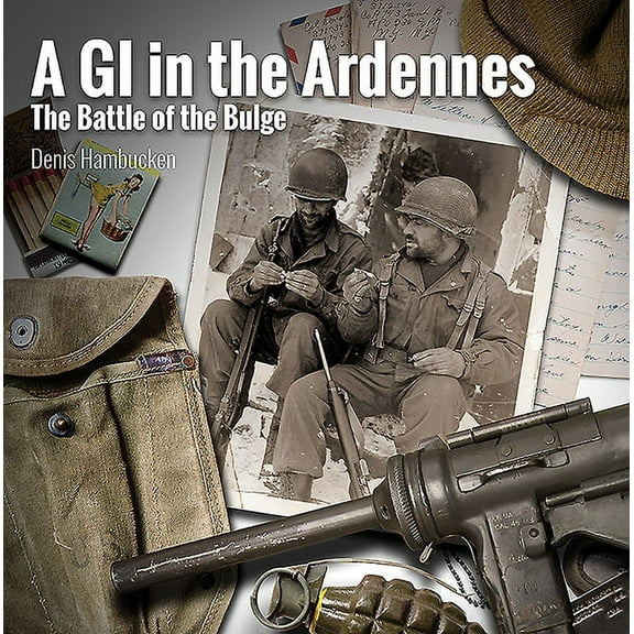 A G.I. in the Ardennes (Hardcover)
