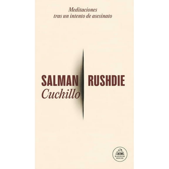 Cuchillo: Meditaciones Tras Un Intento de Asesinato / Knife, (Paperback)