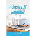 thumbnail image 1 of Inclusive AF, un Guide de Terrain pour les Experts en Diversité Accidentelle, 1 of 1