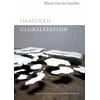 The Imagined Globalization, Used [Paperback]