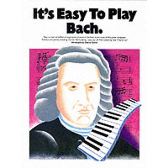 Pre-Owned It's Easy to Play Bach Paperback