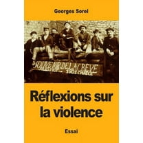 Réflexions sur la violence, (Paperback)