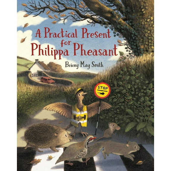 A Practical Present for Philippa Pheasant, (Hardcover)