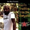 Don Mais Presents: Roots Tradition From The Vineyard