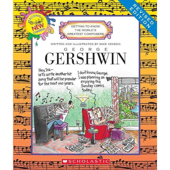 Getting to Know the World's Greatest Com George Gershwin (Revised Edition) (Getting to Know the World's Greatest Composers), (Hardcover)