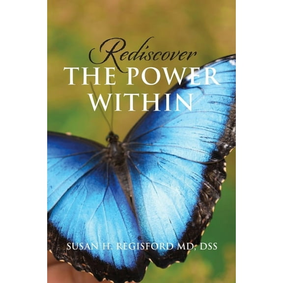 Rediscover the Power Within, (Paperback)