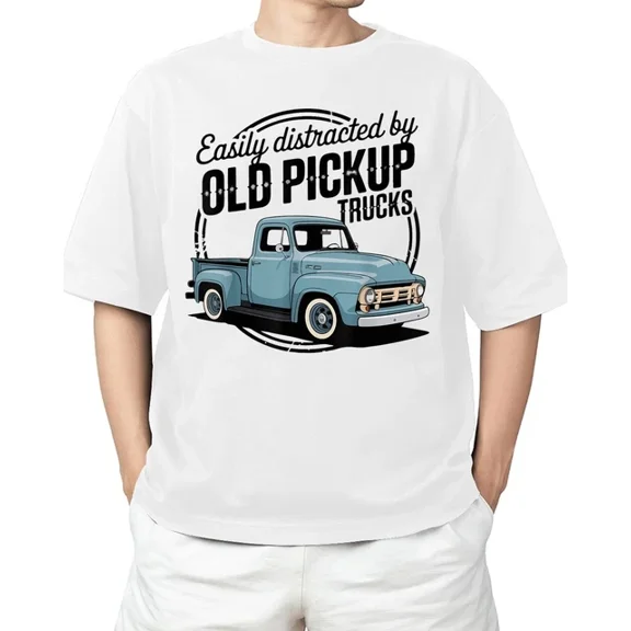 DOPASHIRT Vintage Easily Distracted By Old Pickup Trucks Classic Car. T-Shirt Unisex S-5XL Hot Trending Shirt, Vintage Birthday Gift