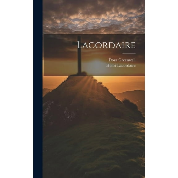Lacordaire (Hardcover)