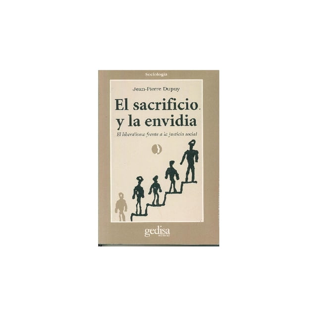 El sacrificio y la envidia Gedisa 9788474325775