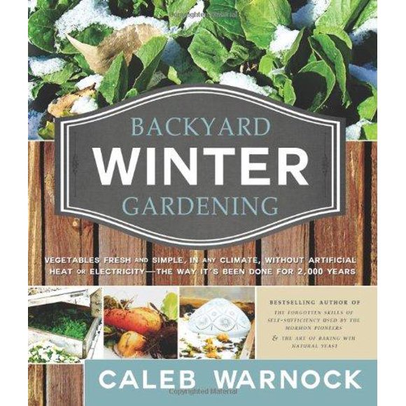 Backyard Winter Gardening