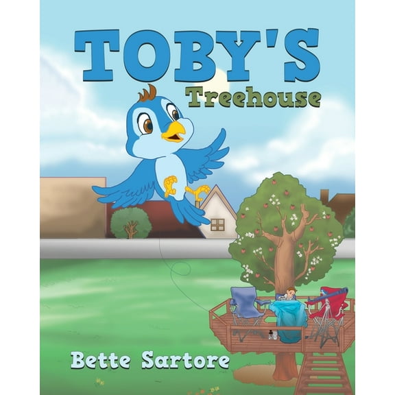 Toby's Treehouse, (Paperback)