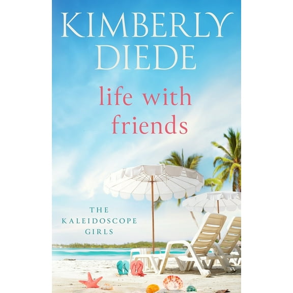 The Kaleidoscope Girls Life with Friends, Book 5, (Paperback)