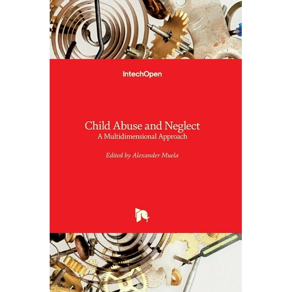 Child Abuse and Neglect : A Multidimensional Approach (Hardcover)
