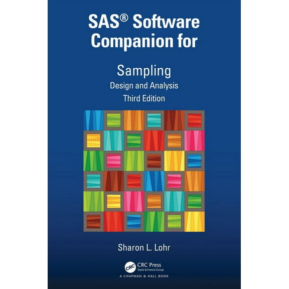 SAS(R) Software Companion for Sampling: Design and Analysis, Third Edition, (Paperback)