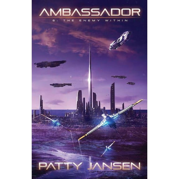 Ambassador Ambassador 6: The Enemy Within, Book 6, (Paperback)