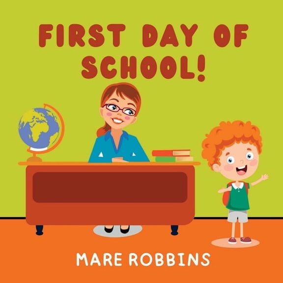 Liam's Adventures First Day of School, Book 1, (Paperback)