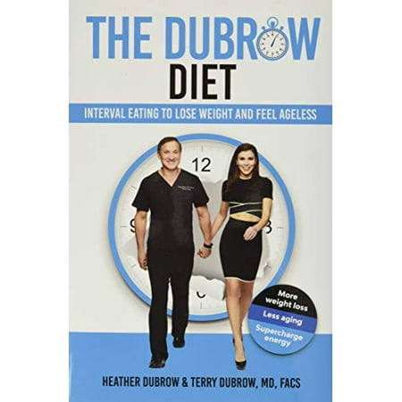 The Dubrow Diet: Interval Eating to Lose Weight and Feel Ageless, Used [Hardcover]