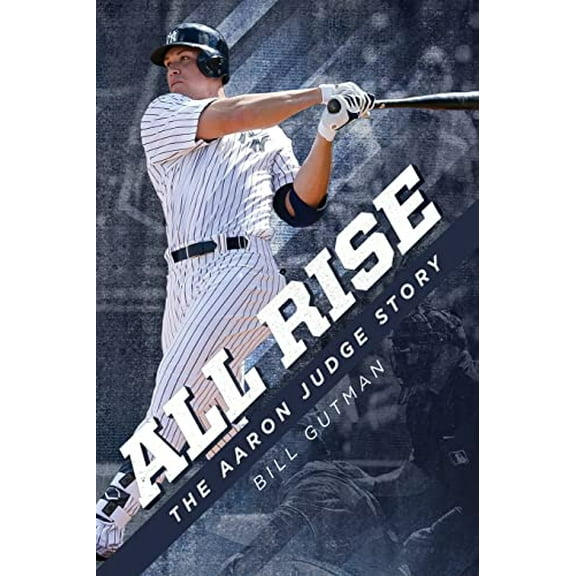 Pre-Owned All Rise - the Aaron Judge Story 9781682617045