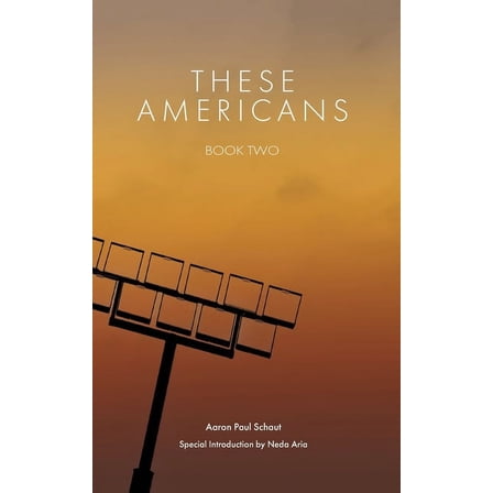 These Americans These Americans: Book Two, Book 2, (Paperback)