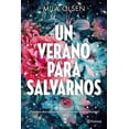 thumbnail image 1 of Un verano para salvarnos, de Olsen Mila, Planeta, Blanda, 1 of 3