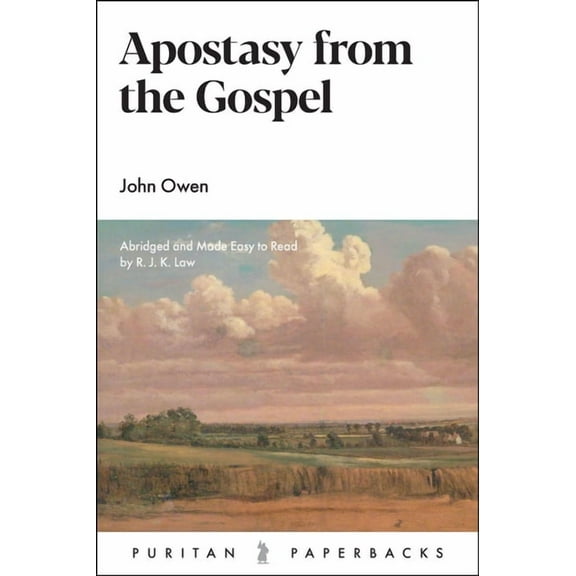 Apostasy from the Gospel, (Paperback)